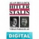 Hitler y Stalin: vidas paralelas Alan Bullock