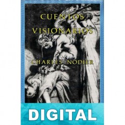 Cuentos visionarios Charles Nodier