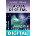 La casa de cristal Charles Stross