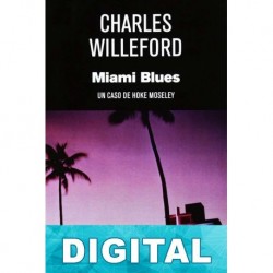 Miami Blues Charles Willeford