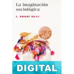 La imaginación sociológica Charles Wright Mills