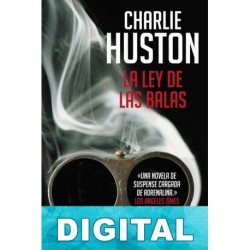 La ley de las balas Charlie Huston