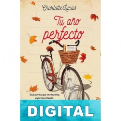 Tu año perfecto Charlotte Lucas