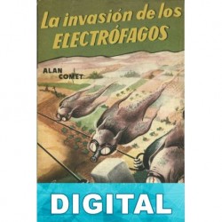 La invasión de los electrófagos Alan Comet