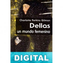 Dellas. Un mundo femenino Charlotte Perkins Gilman