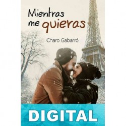 Mientras me quieras Charo Gabarró