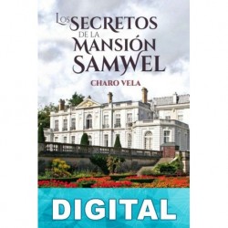 Los secretos de la mansión Samwel Charo Vela