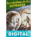 La rebelión de los hipogeos Alan Comet