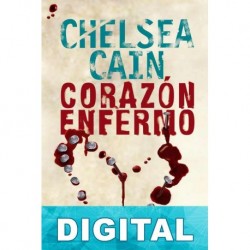 Corazón enfermo Chelsea Cain