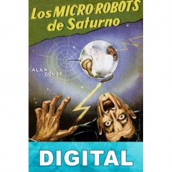 Los micro-robots de Saturno Alan Comet