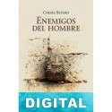 Enemigos del hombre Chema Rivero