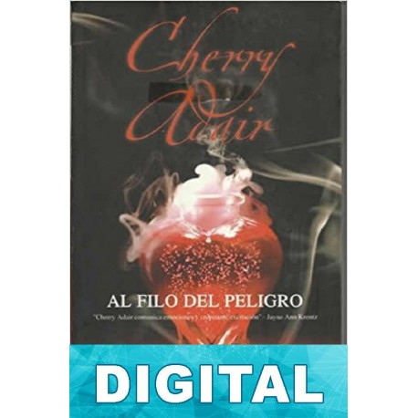 Al filo del peligro Cherry Adair