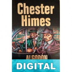 Algodón en Harlem Chester Himes