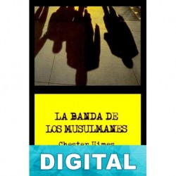 La banda de los musulmanes Chester Himes