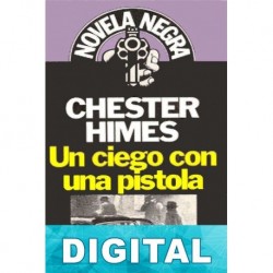 Un ciego con una pistola Chester Himes