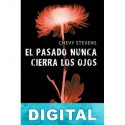 El pasado nunca cierra los ojos Chevy Stevens