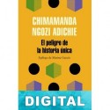 El peligro de la historia única Chimamanda Ngozi Adichie