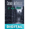 El Rey Rata China Miéville