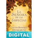 La señora de las especias Chitra Banerjee Divakaruni