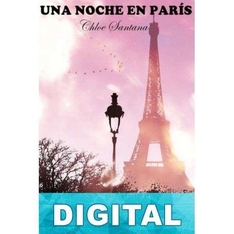 Una noche en París Chloe Santana