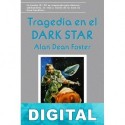 Tragedia en el Dark Star Alan Dean Foster