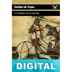 El caballero de la carreta Chrétien de Troyes