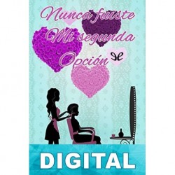 Nunca fuiste mi segunda opción Chris M Navarro