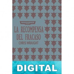 La recompensa del fracaso Chris Wraight