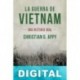 La guerra de Vietnam Christian G. Appy