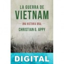 La guerra de Vietnam Christian G. Appy