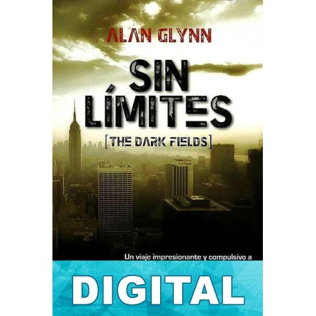 Sin límites Alan Glynn