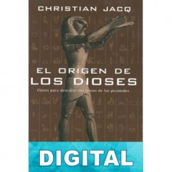 El origen de los dioses Christian Jacq