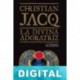 La divina adoratriz Christian Jacq