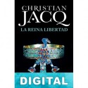 La reina libertad Christian Jacq