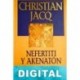 Nefertiti y Akenatón Christian Jacq
