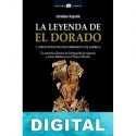 La leyenda de El Dorado y otros mitos del descubrimiento de América Christian Kupchik