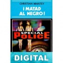 ¡Matad al negro! Christian Mantey