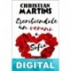 Escribiéndole un verano a Sofía Christian Martins