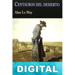 Centauros del desierto Alan Le May