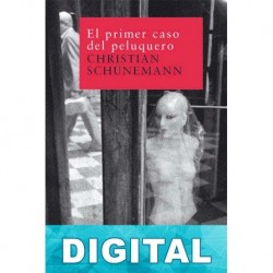 El primer caso del peluquero Christian Schünemann