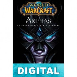 Arthas: La ascensión del Rey Exánime Christie Golden