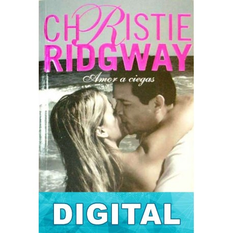 Amor a ciegas Christie Ridgway