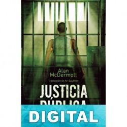 Justicia pública Alan McDermott