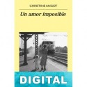Un amor imposible Christine Angot
