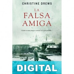 La falsa amiga Christine Drews
