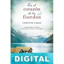 En el corazón de los fiordos Christine Kabus