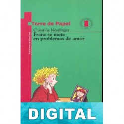 Franz se mete en problemas de amor Christine Nöstlinger