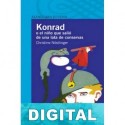Konrad o el niño que salió de una lata de conservas Christine Nöstlinger