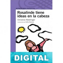 Rosalinde tiene ideas en la cabeza Christine Nöstlinger