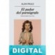 El pudor del pornógrafo Alan Pauls